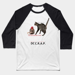 Cat Eats Fat Rat in Hat Baseball T-Shirt